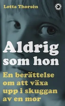 Aldrig som hon